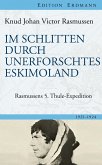 Im Schlitten durch unerforschtes Eskimoland (eBook, ePUB)