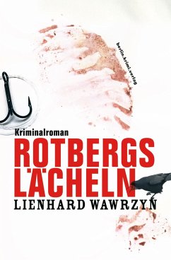 Rotbergs Lächeln (eBook, ePUB) - Wawrzyn, Lienhard