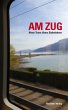 Am Zug (eBook, ePUB) - Bild 1