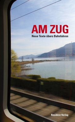 Am Zug (eBook, ePUB) - Anthologie