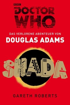 Doctor Who: SHADA (eBook, ePUB) - Adams, Douglas; Roberts, Gareth