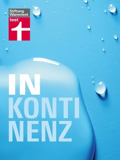 Inkontinenz (eBook, ePUB) - Schickinger, Jürgen