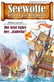 Seewölfe - Piraten der Weltmeere 11 (eBook, ePUB)