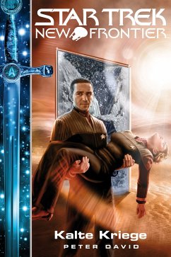 Star Trek - New Frontier 10: Portale - Kalte Kriege (eBook, ePUB) - David, Peter