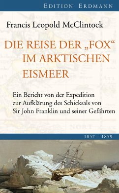 Die Reise der Fox im arktischen Eismeer (eBook, ePUB) - Mcclintock, Francis Leopold
