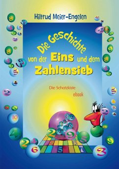 Cover Die Geschichte von der Eins und dem Zahlensieb (eBook, ePUB)