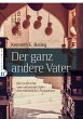 Der ganz andere Vater (eBook, ePUB) - Bild 1