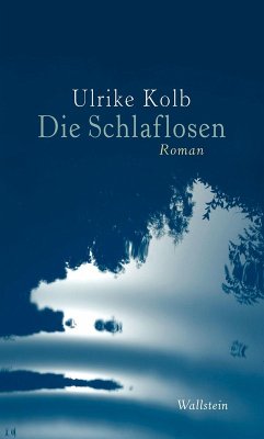 Die Schlaflosen (eBook, ePUB) - Kolb, Ulrike