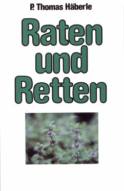 Raten und Retten (eBook, ePUB) - Häberle, Thomas