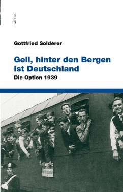 Gell, hinter den Bergen ist Deutschland (eBook, ePUB) - Solderer, Gottfried