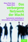 Das verborgene Netzwerk der Macht (eBook, ePUB)