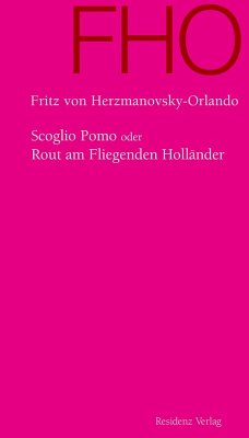 Scoglio Pomo oder Rout am Fliegenden Holländer (eBook, ePUB) - Herzmanovsky-Orlando, Fritz von