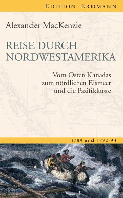 Reise durch Nordwestamerika (eBook, ePUB) - Mackenzie, Alexander