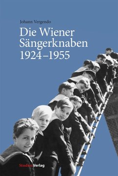 Die Wiener Sängerknaben 1924-1955 (eBook, ePUB) - Vergendo, Johann