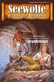 Seewölfe - Piraten der Weltmeere 47 (eBook, ePUB)
