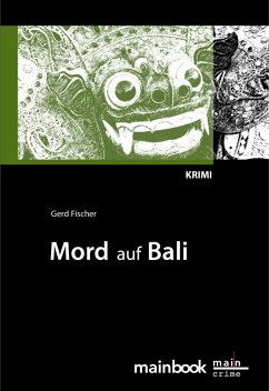 Mord auf Bali: Urlaubs-Krimi (eBook, ePUB) - Fischer, Gerd