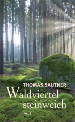 Waldviertel steinweich (eBook, ePUB) - Sautner, Thomas