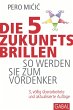 Die 5 Zukunftsbrillen (eBook, ePUB) - Bild 1