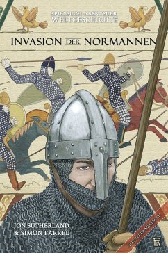 Spielbuch-Abenteuer Weltgeschichte 01 - Die Invasion der Normannen (eBook, ePUB) - Sutherland, Jon; Farrel, Simon