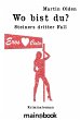 Wo bist du? / Kommissar Steiner Bd.3... - Bild 1