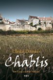 Chablis (eBook, ePUB)