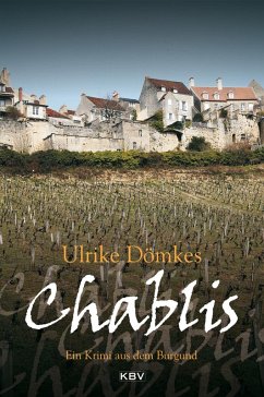 Chablis (eBook, ePUB) - Dömkes, Ulrike