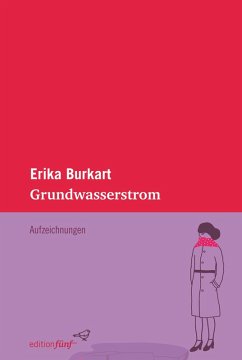 Grundwasserstrom (eBook, ePUB) - Burkart, Erika