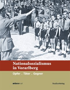 Nationalsozialismus in Vorarlberg (eBook, ePUB) - Pichler, Meinrad