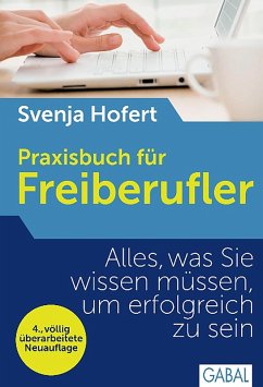 Praxisbuch für Freiberufler (eBook, ePUB) - Hofert, Svenja