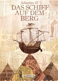 Das Schiff auf dem Berg (eBook, ePUB)