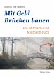 Mit Geld Brücken bauen (eBook, ePUB) - Bild 1