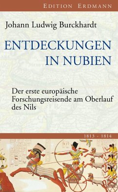 Entdeckungen in Nubien (eBook, ePUB) - Burckhardt, Johann Ludwig