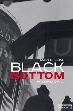 Black Bottom (eBook, ePUB) - Keune, Martin