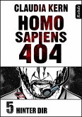 Homo Sapiens 404 Band 5: Hinter dir (eBook, ePUB)