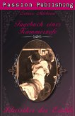 Das Tagebuch einer Kammerzofe / Klassiker der Erotik Bd.28 (eBook, ePUB)