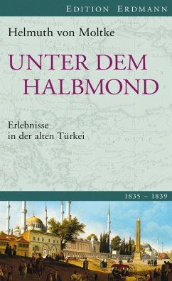 Unter dem Halbmond (eBook, ePUB) - Moltke, Helmuth Von