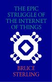 The Epic Struggle of the Internet of Things (eBook, ePUB)