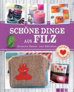 Schöne Dinge aus Filz (eBook, ePUB)