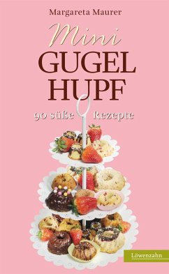 Mini-Gugelhupf (eBook, ePUB) - Maurer, Margareta