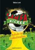 Aufruhr im Fußballstadion / Samba-Kicker Bd.1 (eBook, ePUB)