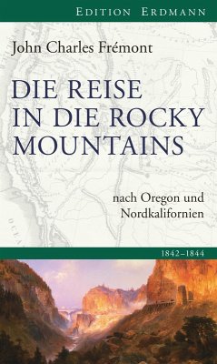 Die Reise in die Rocky Mountains (eBook, ePUB) - Frémont, John Charles
