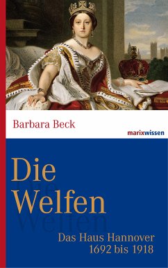 Die Welfen (eBook, ePUB) - Beck, Barbara