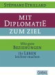Mit Diplomatie zum Ziel (eBook, ePUB) - Bild 1