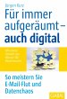 Für immer aufgeräumt- auch digital... - Bild 1
