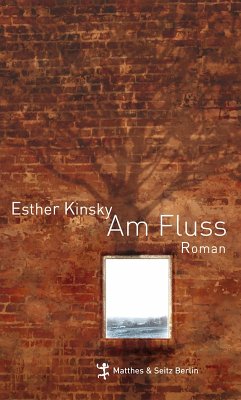 Am Fluß (eBook, ePUB) - Kinsky, Esther