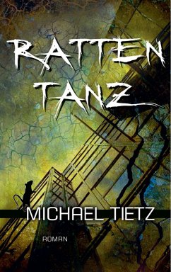 Rattentanz (eBook, ePUB) - Tietz, Michael