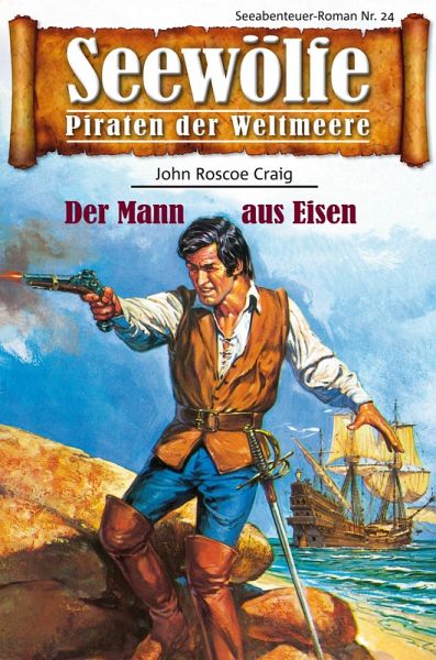Seewölfe - Piraten der Weltmeere 24 (eBook, ePUB)