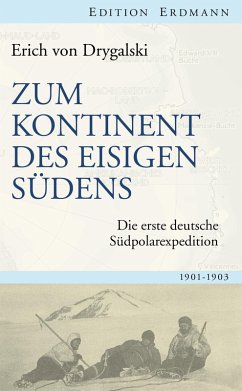 Zum Kontinent des eisigen Südens (eBook, ePUB) - Drygalski, Erich Von