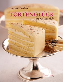 Tortenglück aus Österreich (eBook, ePUB) - Fercher, Dietmar