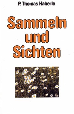 Sammeln und Sichten (eBook, ePUB) - Häberle, Thomas